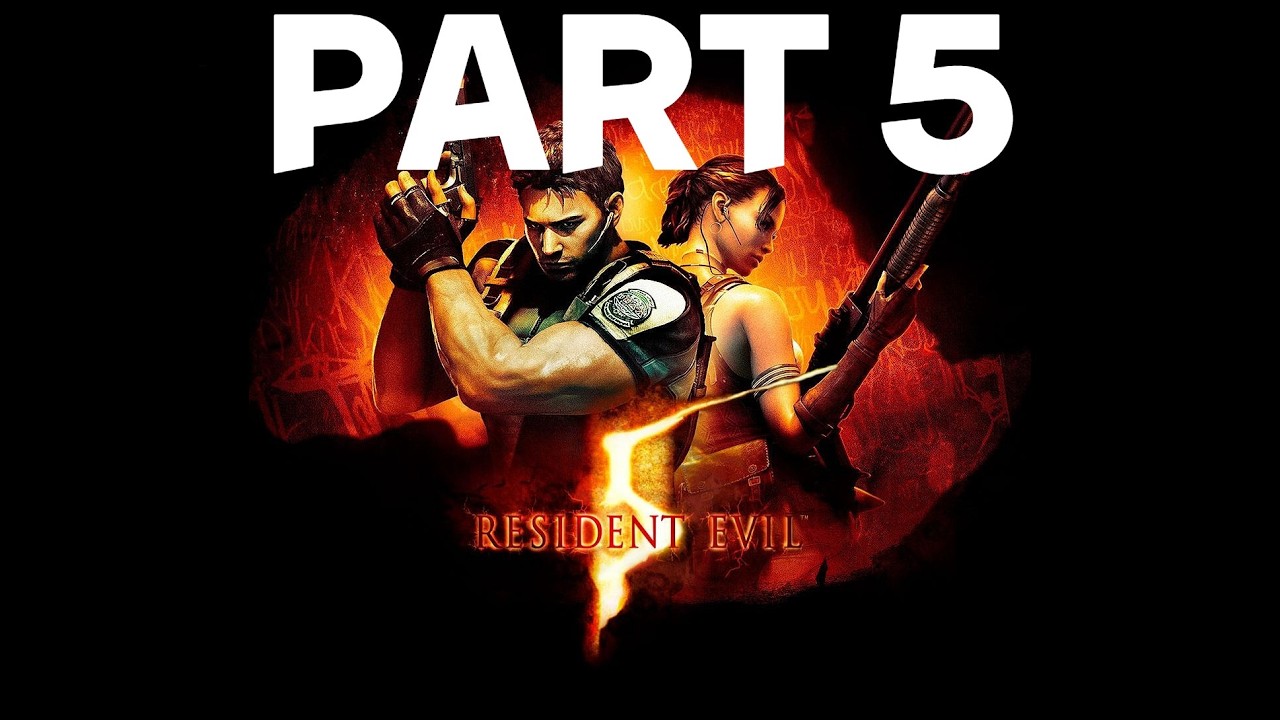 Resident Evil 5 part 5