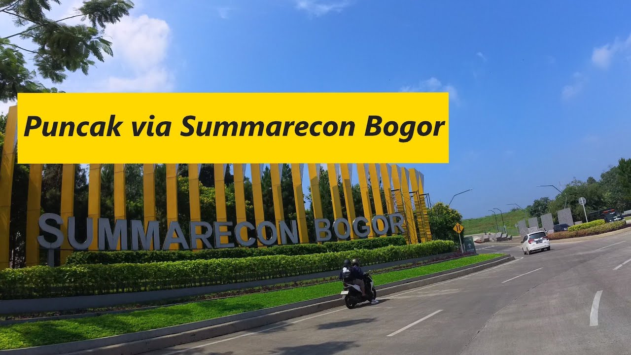 Jalur Alternatif puncak via Summarecon Bogor