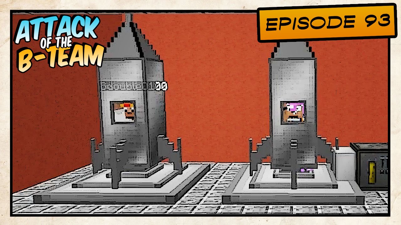 Minecraft - Attack of the B-Team! - Race to Space! - E93