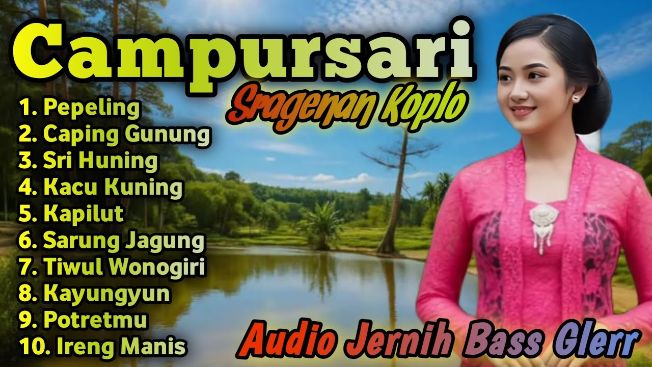 CAMPURSARI KOPLO SRAGENAN FULL ALBUM BASS GLERR 
