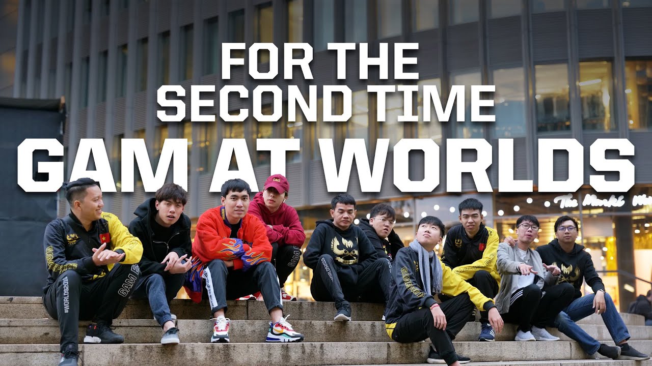 GAM at Worlds #1: For the second time - Lần thứ hai đến CKTG