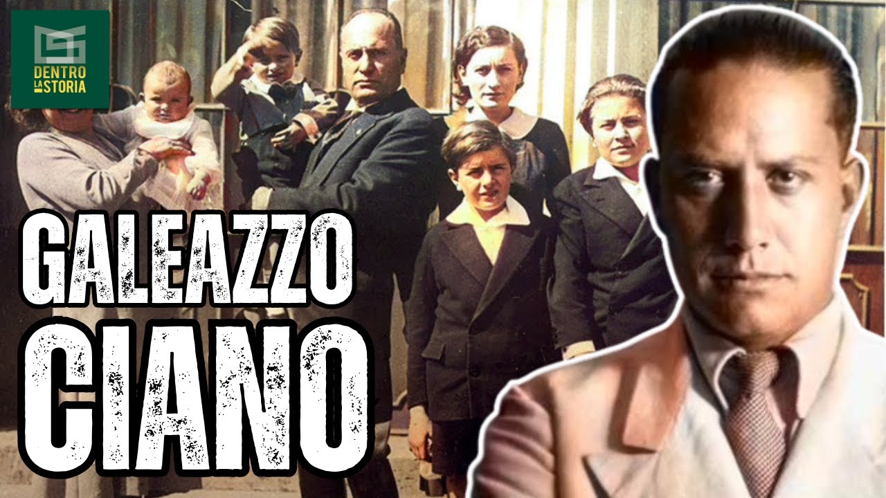 AMORI, Tradimenti Ed INTRIGHI: La VITA Di Galeazzo CIANO