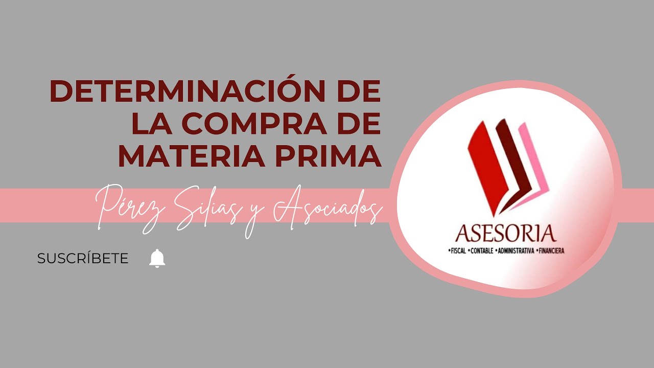 DETERMINACIÓN DE LA COMPRA DE MATERIA PRIMA
