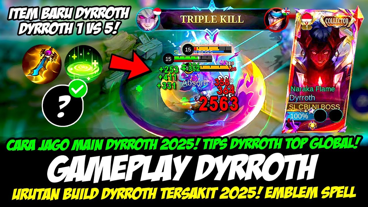 CARA JAGO MAIN DYRROTH 2025 + TIPS DYRROTH 1 VS 5❗BUILD DYRROTH TERSAKIT❗GAMEPLAY DYRROTH TOP GLOBAL