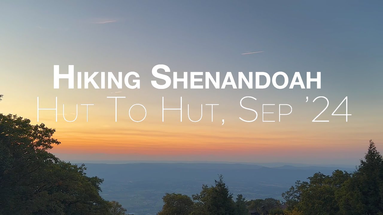 3-Day Hut-to-Hut Hike in Shenandoah National Park