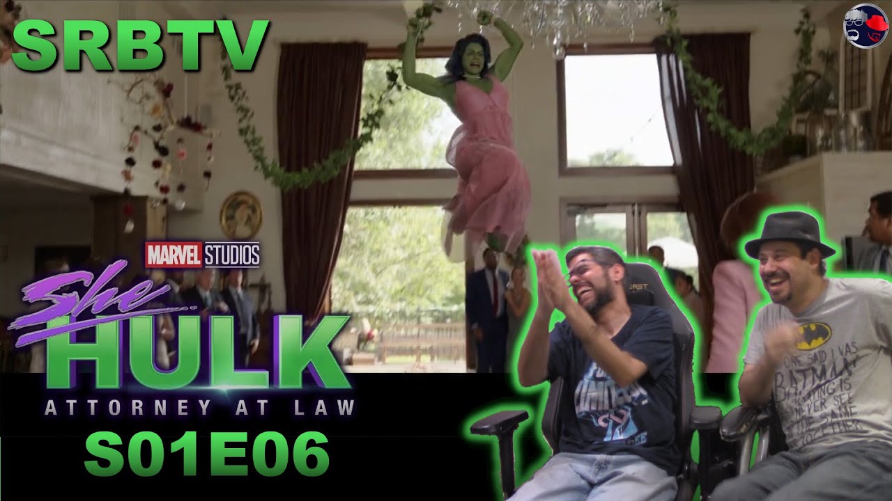 SRBTV | She-Hulk: Attorney at Law S01E06 “Just Jen" Reaction