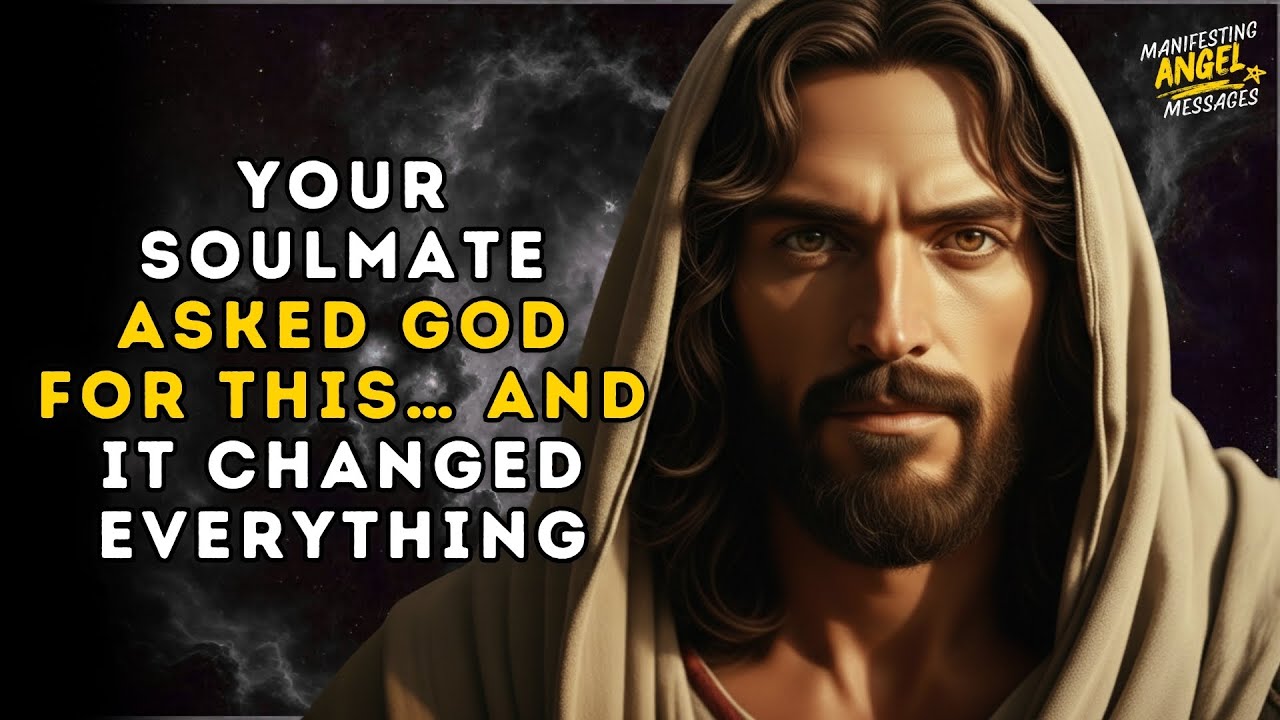 Angels Say: Your Soulmate Asked God for THIS… And It Changed Everything 💍💖