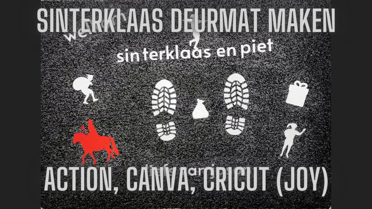 Cricut Joy (NL) | Sinterklaas deurmat | NL, ENG, DE, ESP Subtitel
