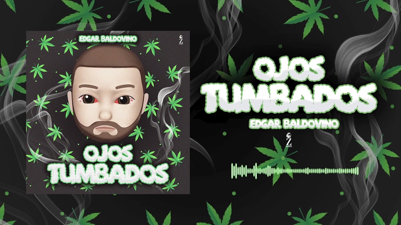 Edgar Baldovino - Ojos Tumbados (Audio) 2020