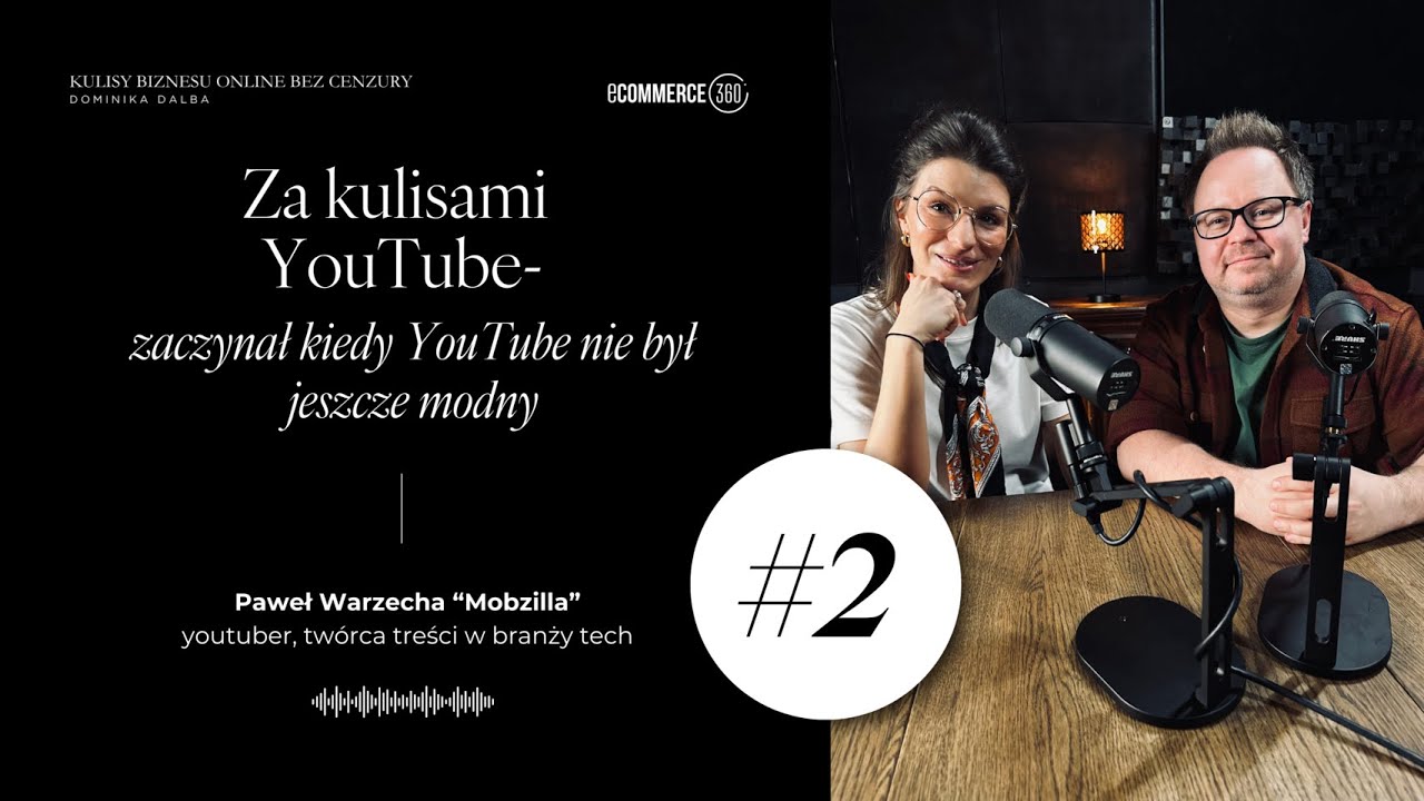 #2 Za kulisami YouTube - Zaczynałem kiedy YouTube nie był jeszcze modny - Paweł Warzecha &ldquo;Mobzilla&rdquo;