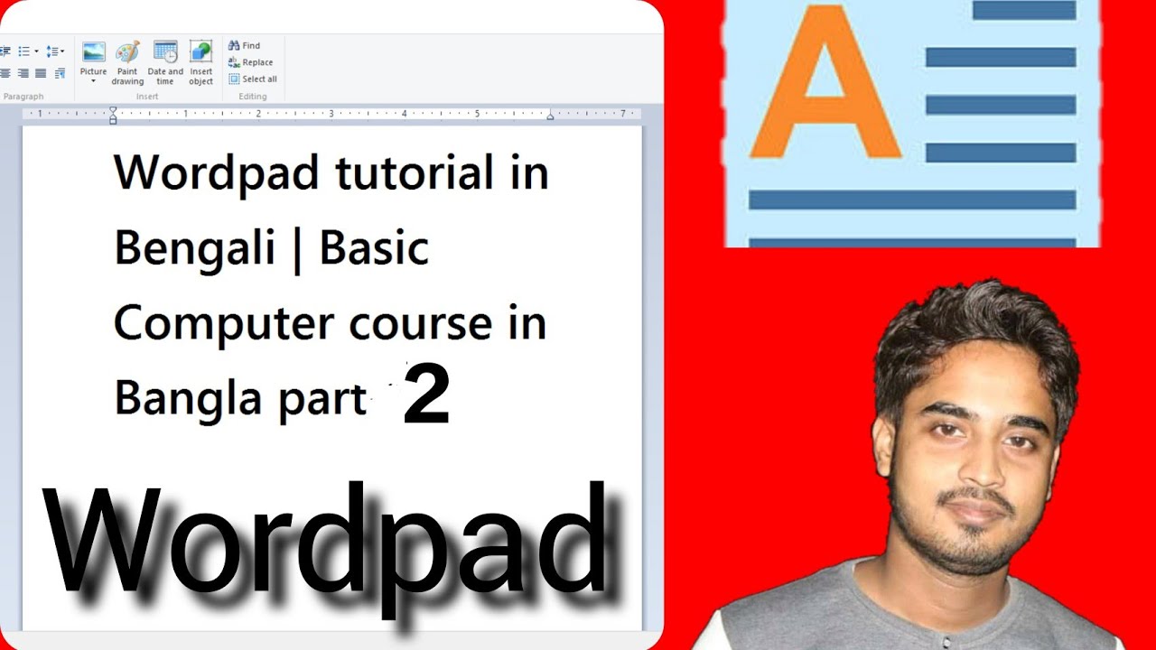 Wordpad | Wordpad tutorial in Bengali | basic computer course in bangla part - 2