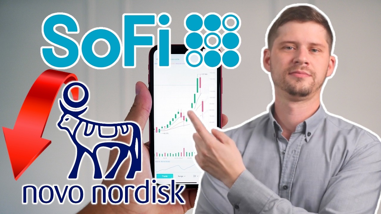 Les Actions Novo Nordisk et Sofi en Bourse 💥