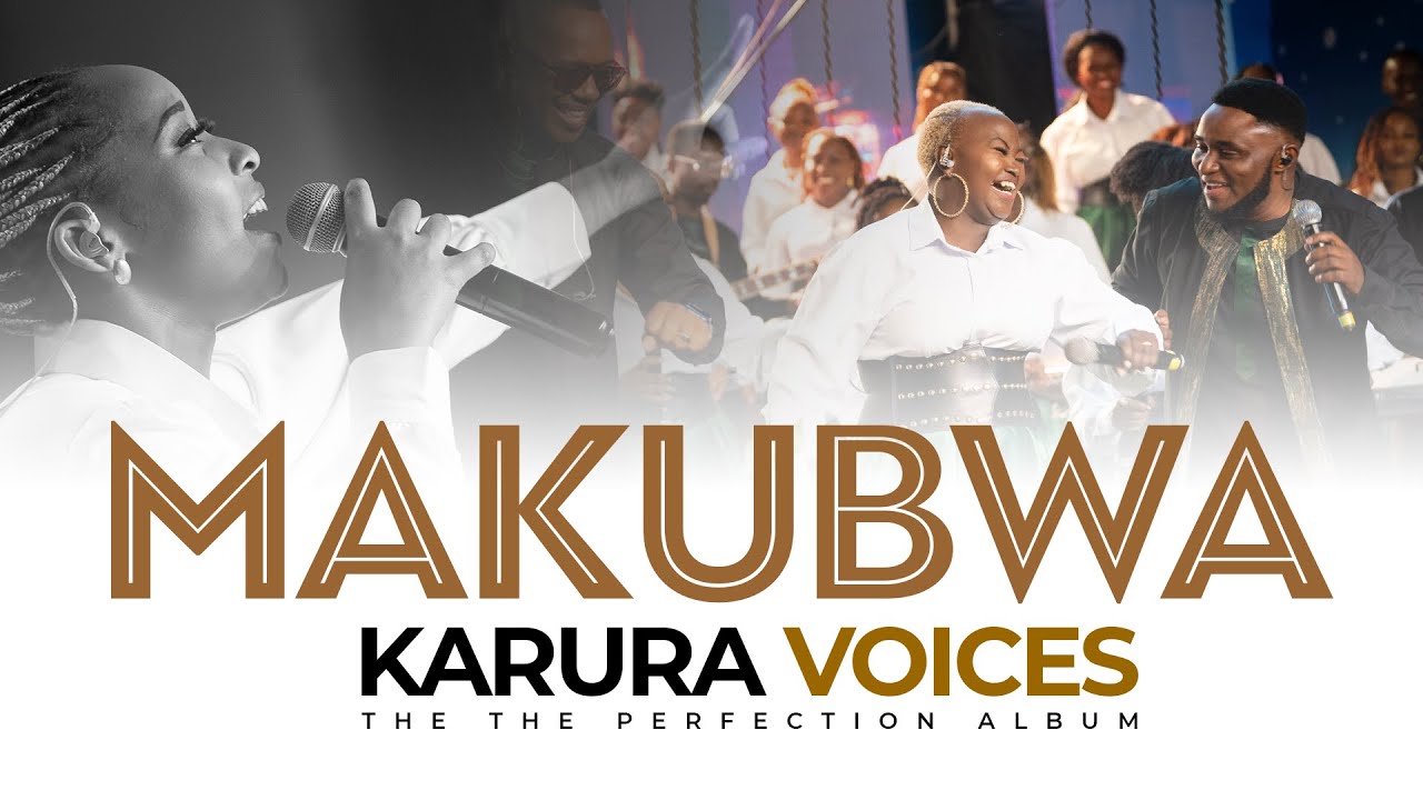 KARURA VOICES - MAKUBWA (OFFICIAL VIDEO)