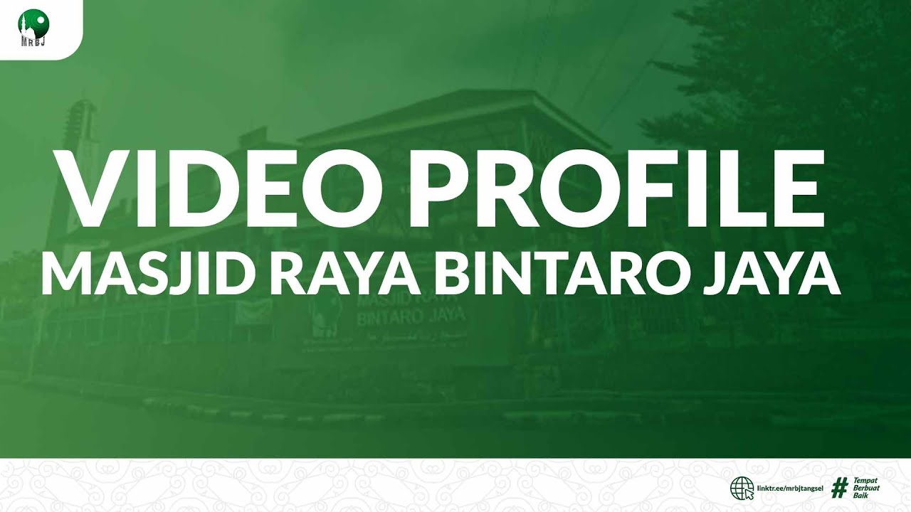 PROFILE MASJID RAYA BINTARO JAYA 2024