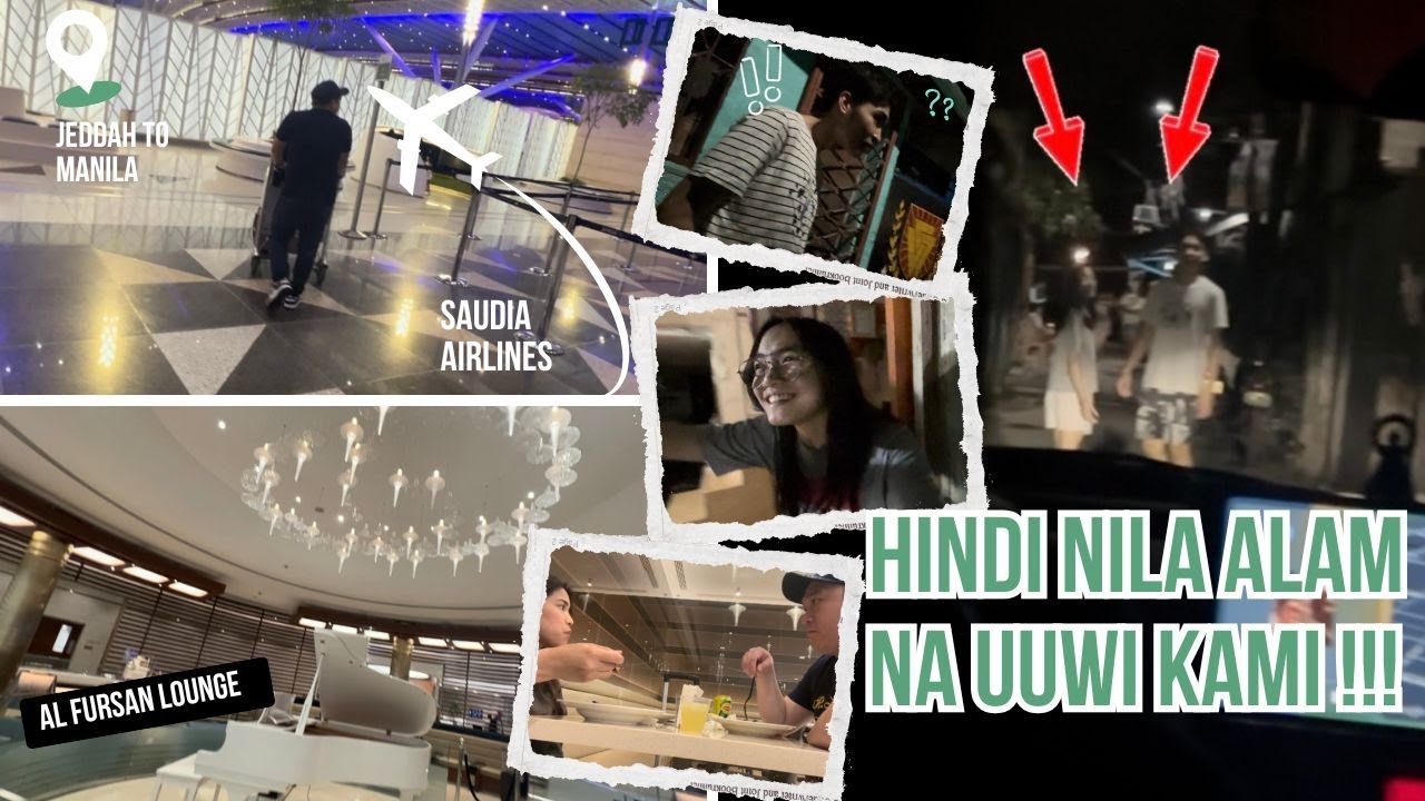 Unplanned Vacation | Missing them! | Jeddah-Manila |Saudi Arabia |Saudia Airlines | AlFursan Lounge