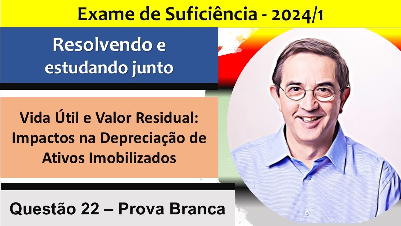 22. Revisão de Vida Útil e Valor Residual: Impactos na Depreciação de Ativos Imobilizados