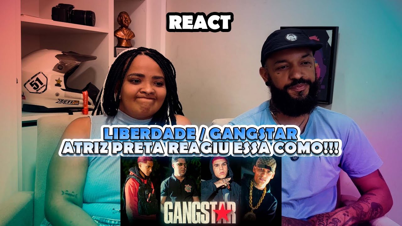 LIBERDADE / GANGSTAR | NA ATIVIDADE REACT #929
