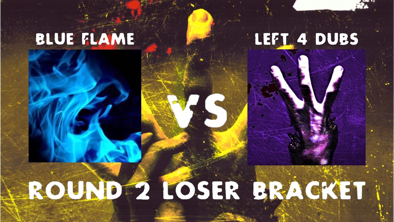 Outpost 22 3v3 Tournament | Loser Bracket | Round 2 | Blue Flame vs Left 4 Dubs