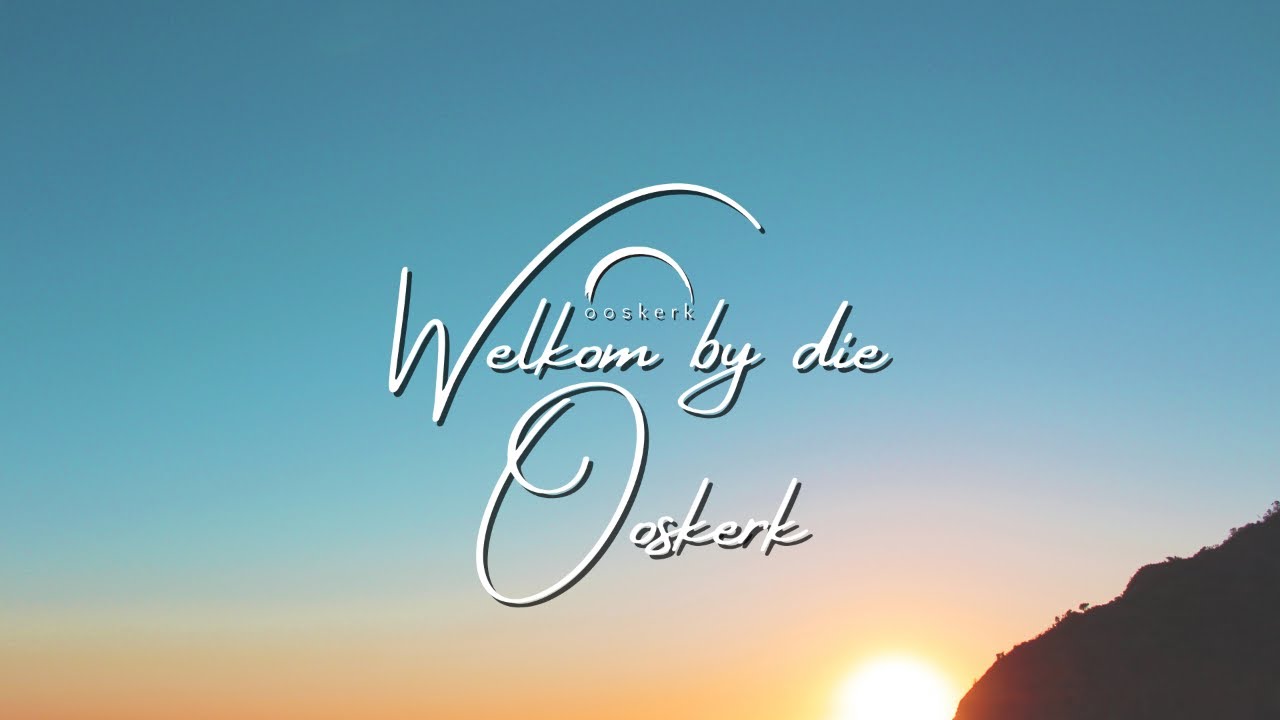 Ooskerk Aanlyn | 18 Jan | Louis Venter