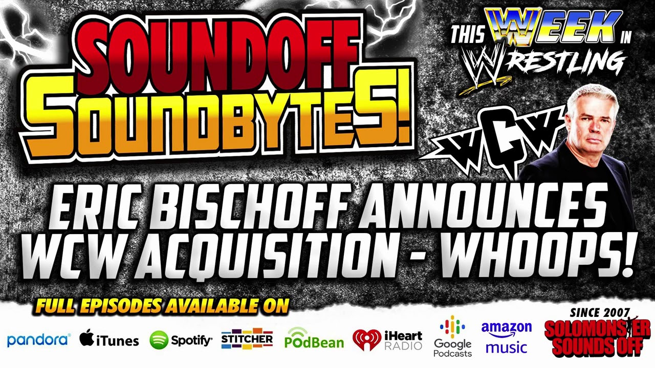 Eric Bischoff Announces WCW Acquisition - WHOOPS! (This Week In Wrestling History)