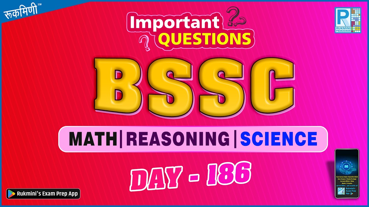 DAY-186, Bihar SSC inter level 2025 || GK/GS || MATH || REASONING || BSSC || Bihar SSC (10+2) #bssc