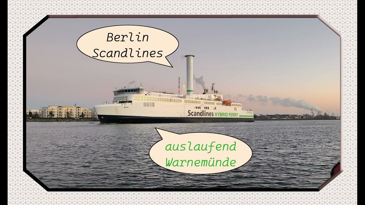 Berlin auslaufend Warnemünde
