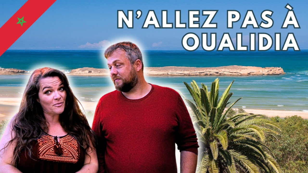 🔥N'allez pas à OUALIDIA au Maroc 🔥