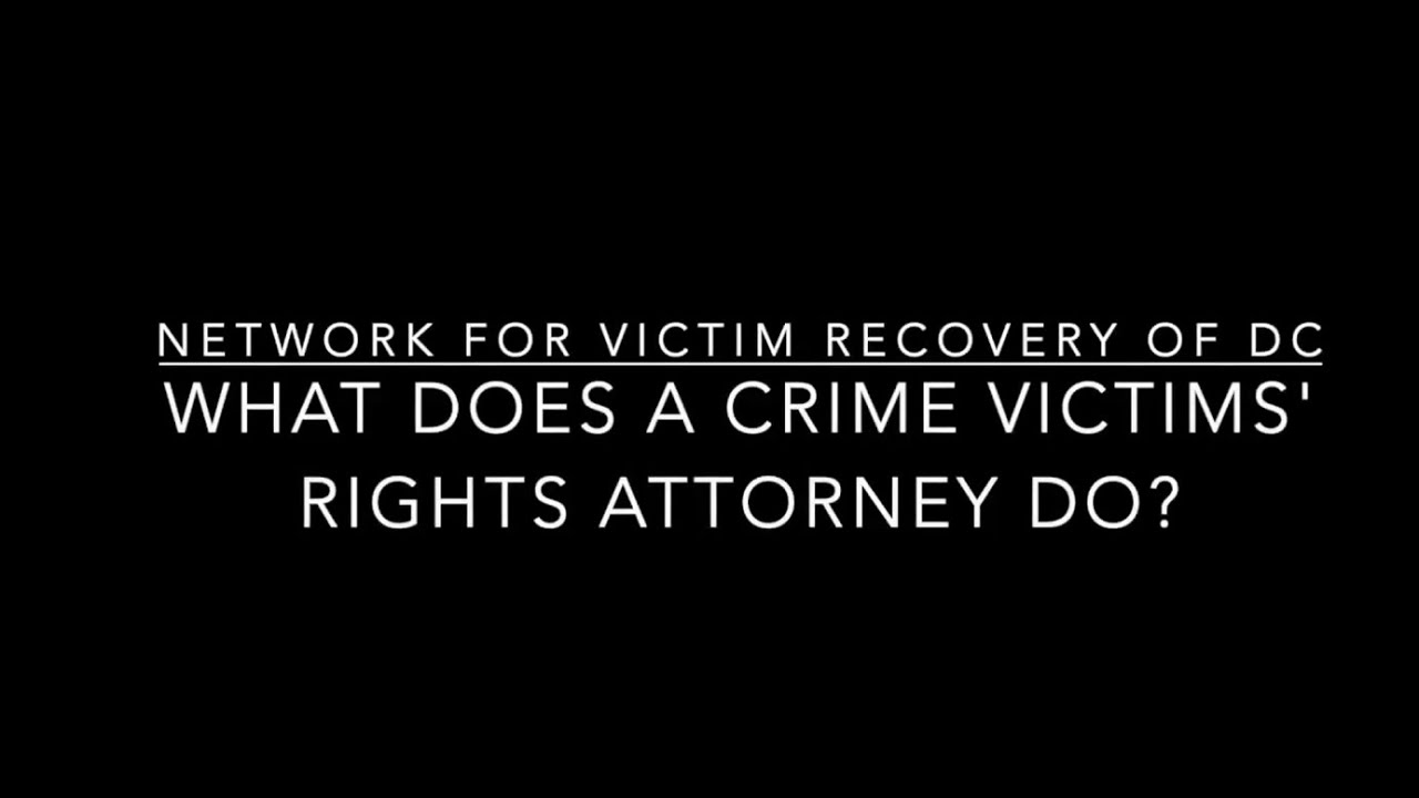 What does a crime victims' rights attorney do?