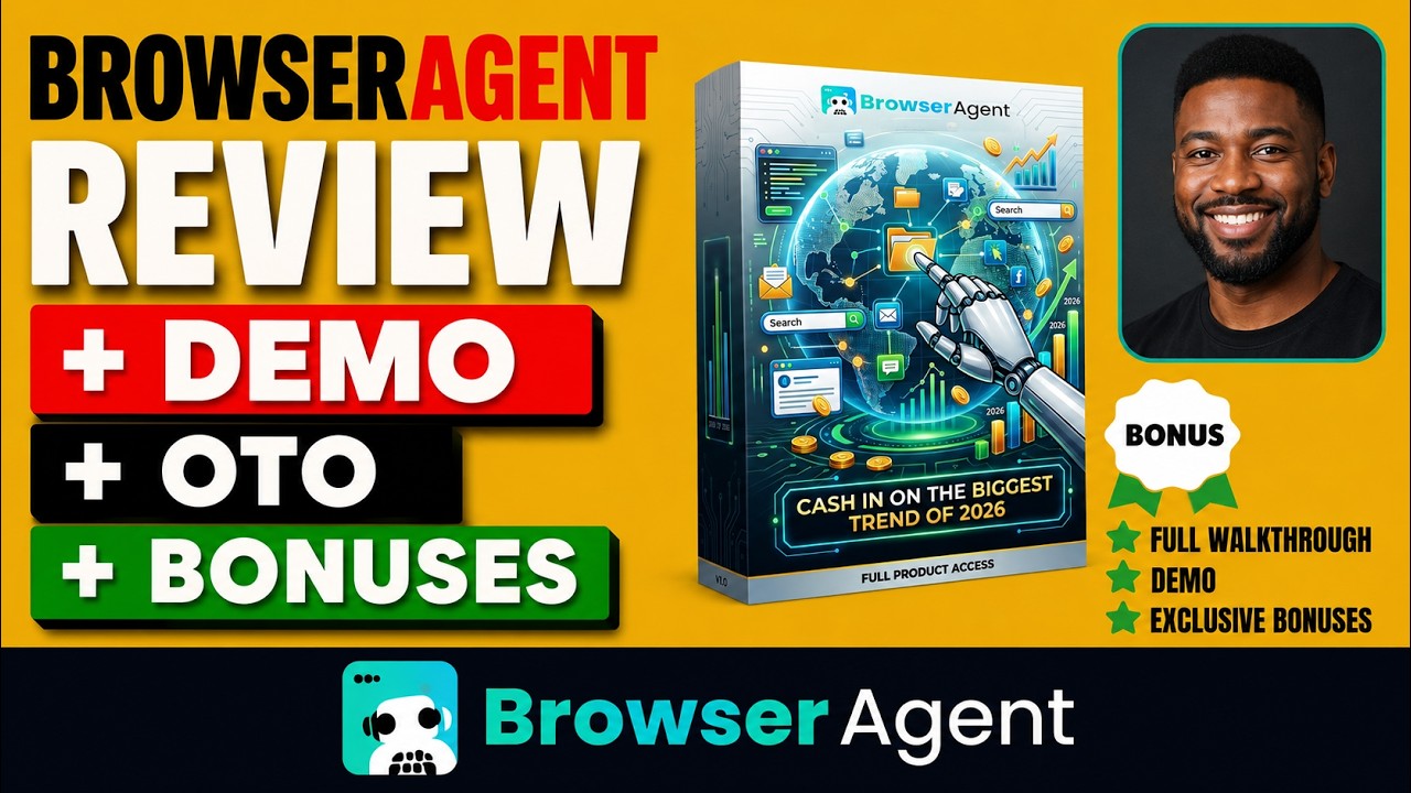 BrowserAgent Review: How It Works? 🔴BrowserAgent Review + Demo + Oto + Bonuses🔴BrowserAgent
