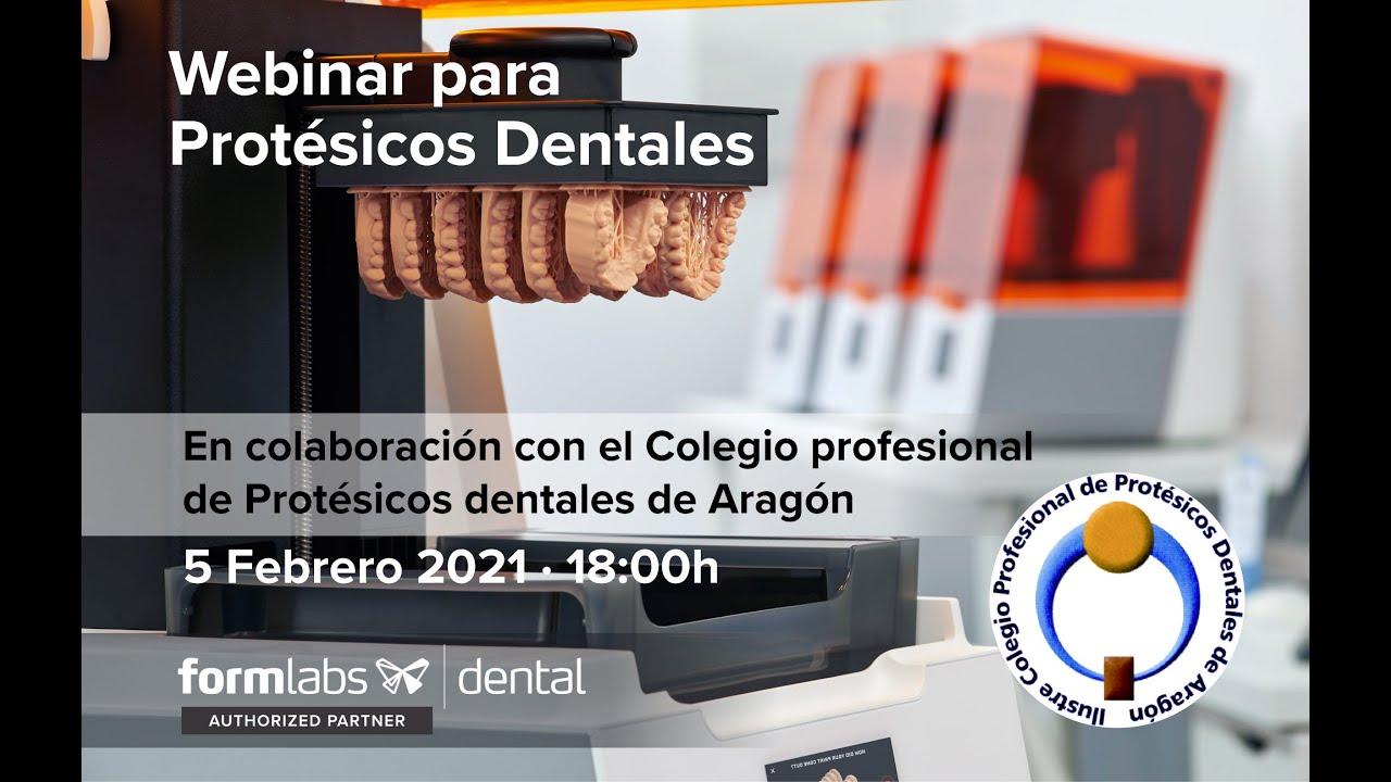Webinar para Portésicos Dentales · Formlabs Authorized Partner