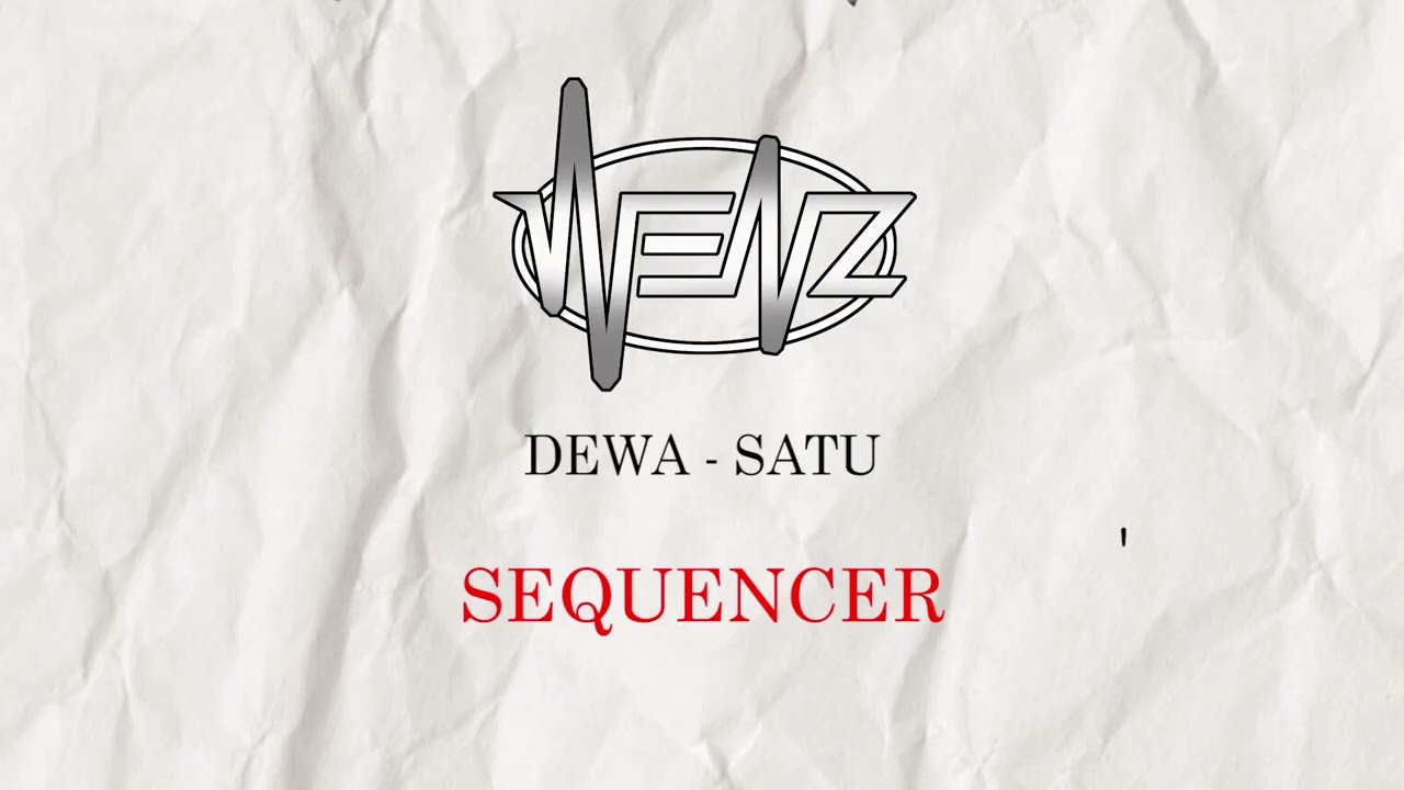 DEWA - SATU [ Sequencer ]