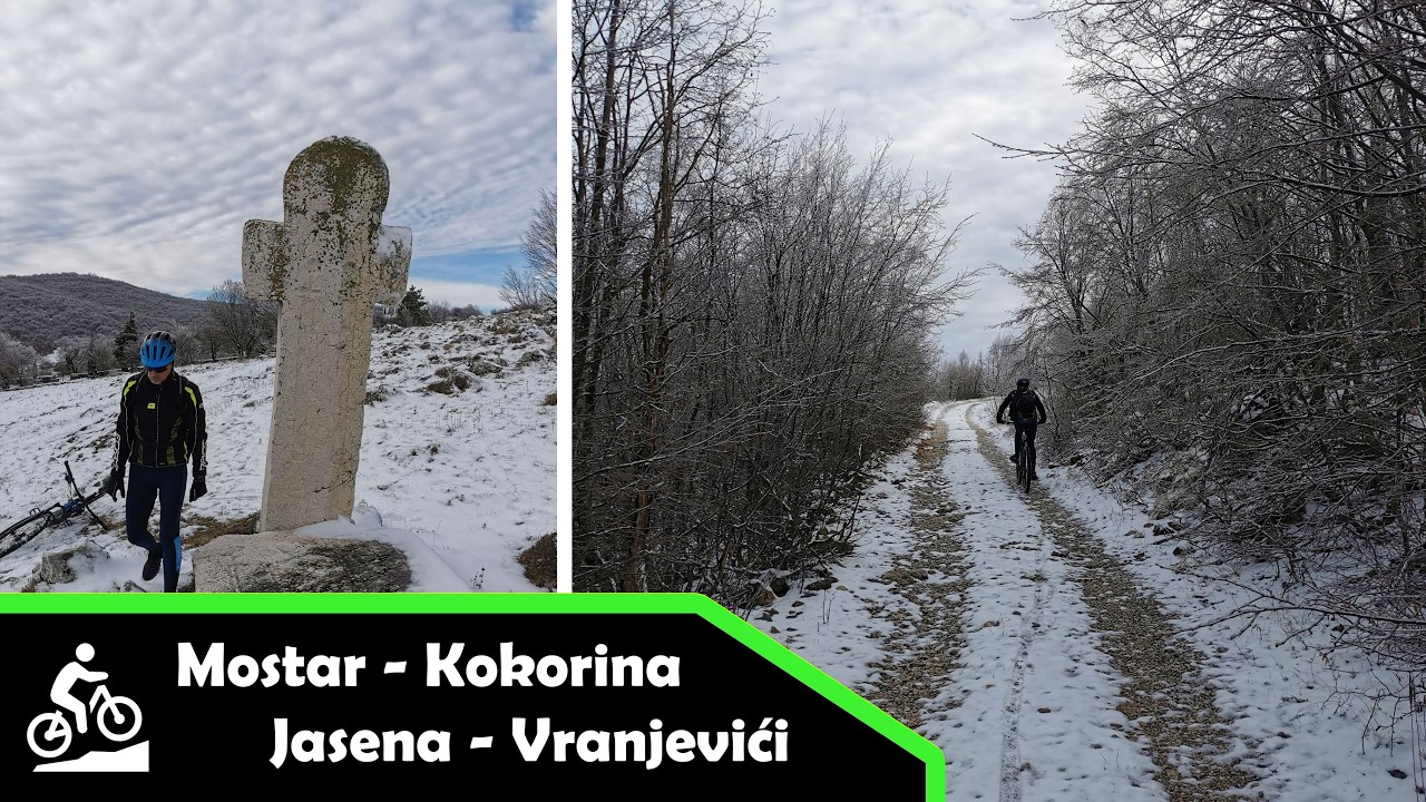 MTB: Mostar - Kokorina - Jasena - Vranjevići