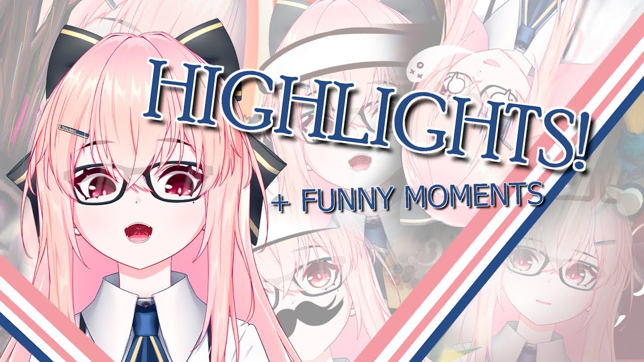 VTUBER HIGHLIGHTS + BEST MOMENTS