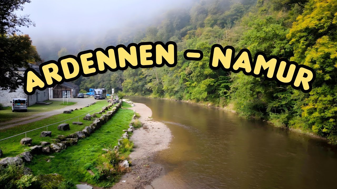 Ardennen - Namur 