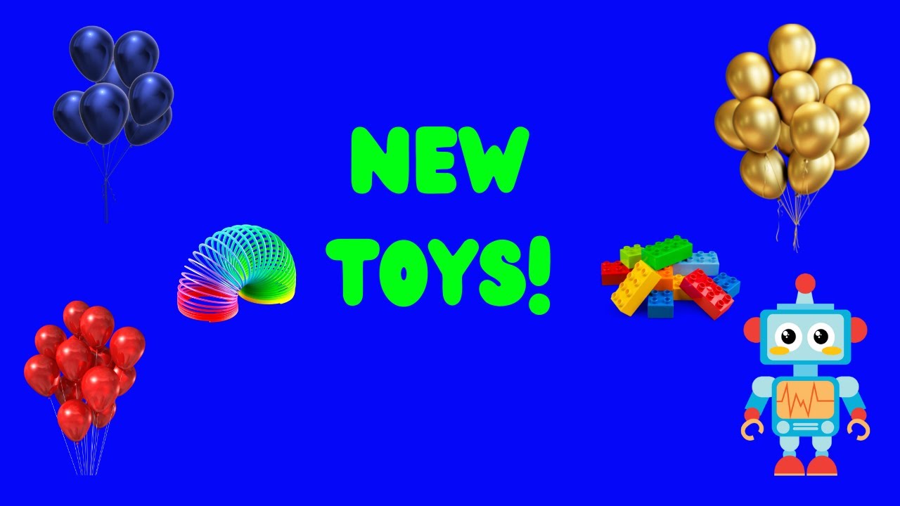 NEW TOYS!