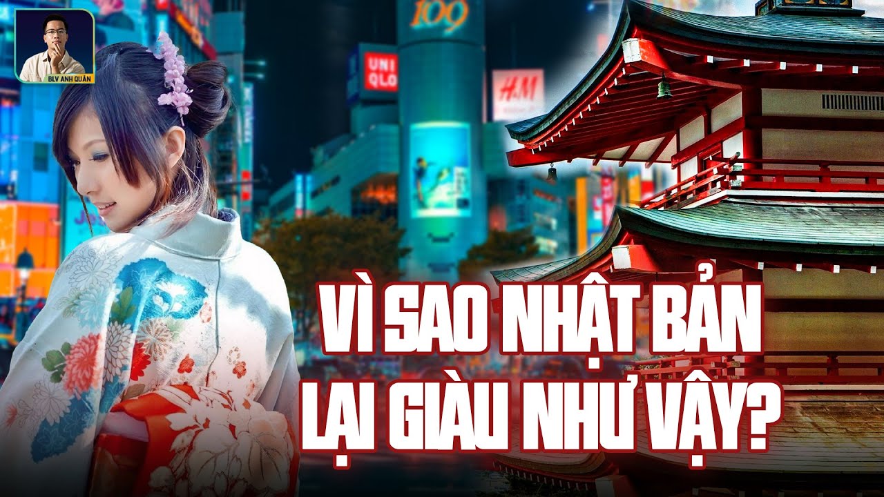 V&Igrave; SAO NHẬT BẢN LẠI GI&Agrave;U NHƯ VẬY ?