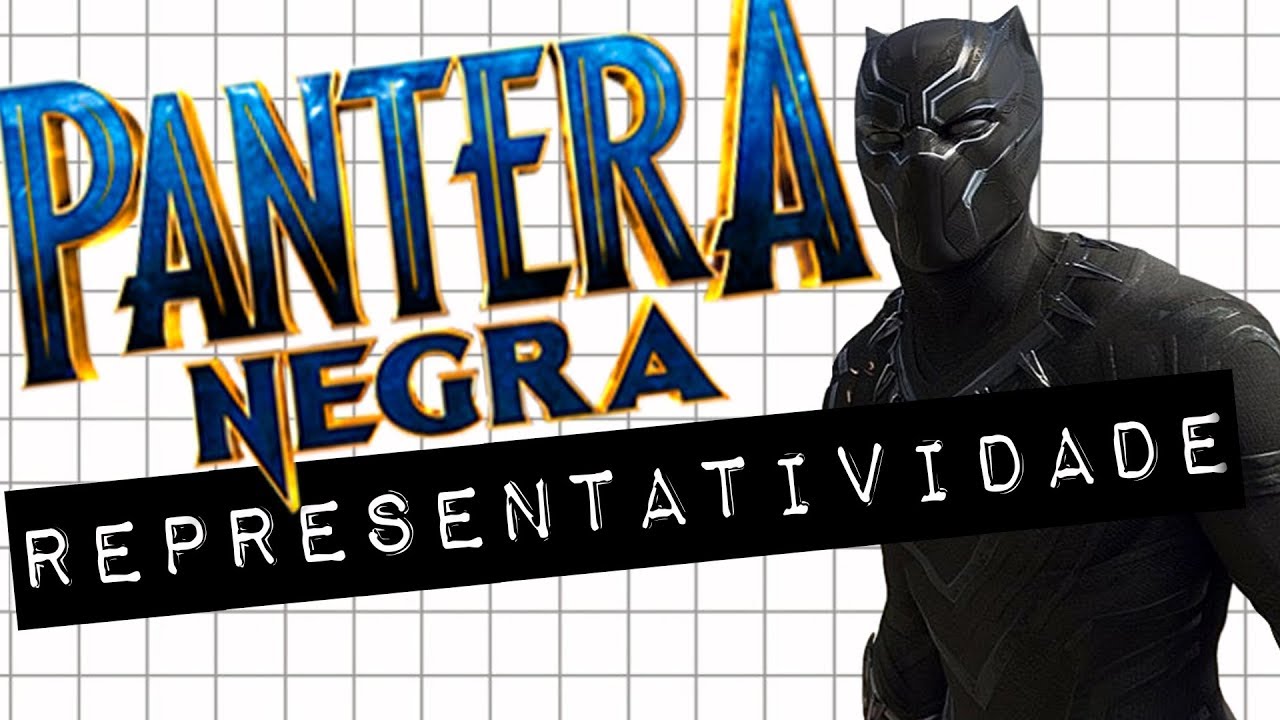 PANTERA NEGRA E REPRESENTATIVIDADE #Meteoro