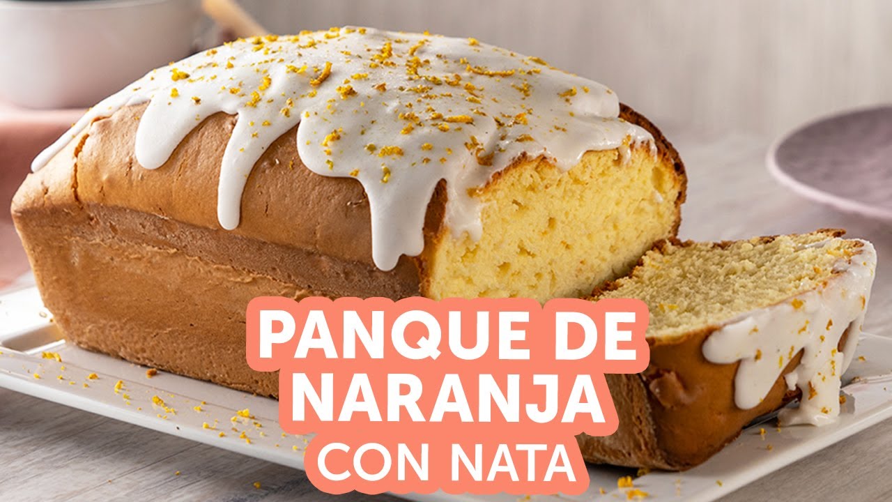 Panqué de Naranja con Nata | Kiwilimón