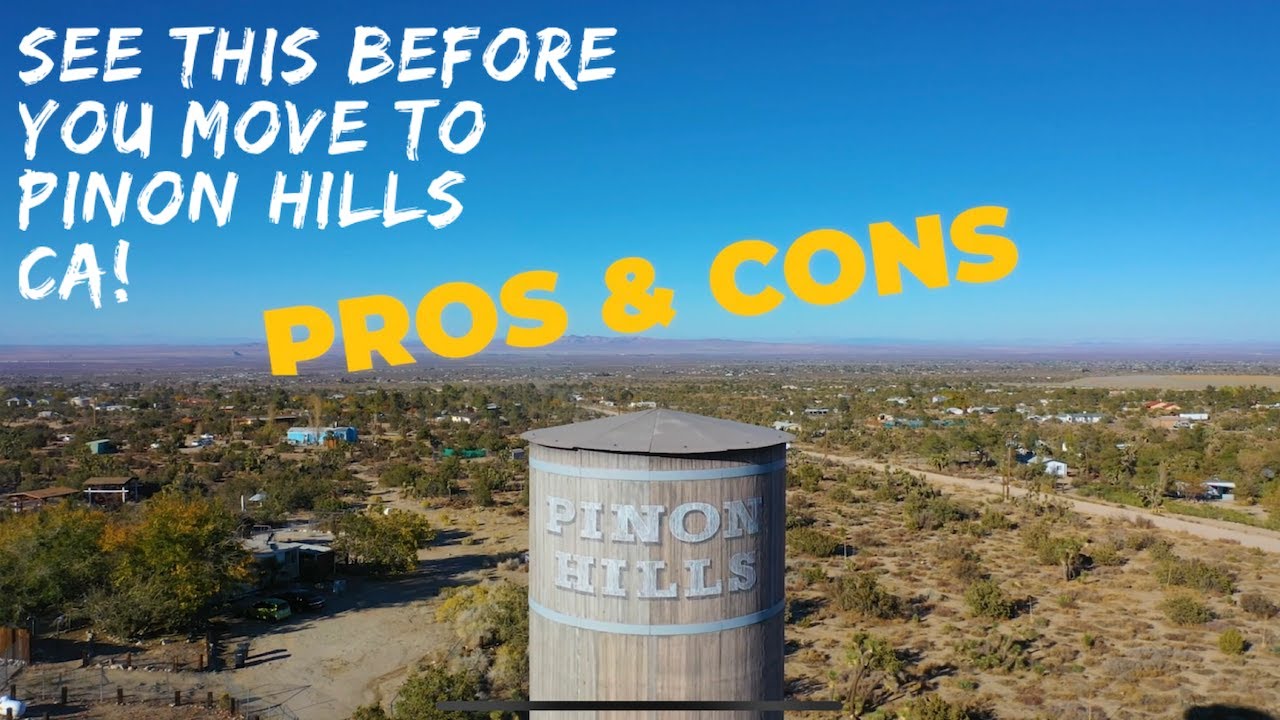 Living in Pinon Hills CA PROS & CONS by Derek De Ville with Realty ONE Group Empire
