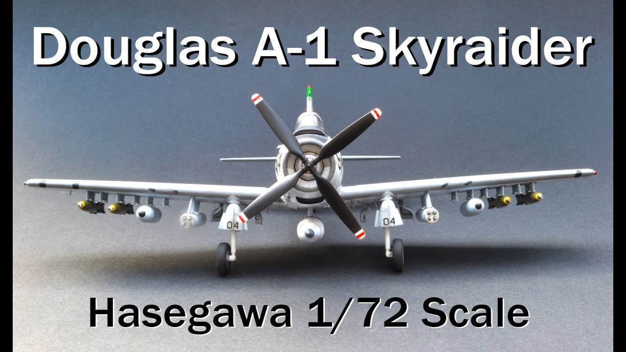 Hasegawa 1/72 Douglas A-1 Skyraider || Full Build Video