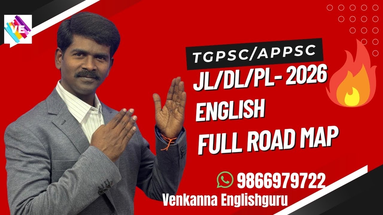 APPSC/TGPSC JL/DL-ENGLISH I DIET, B.Ed. & Dy. E.O. I VENKANNA ENGLISHGURU I
