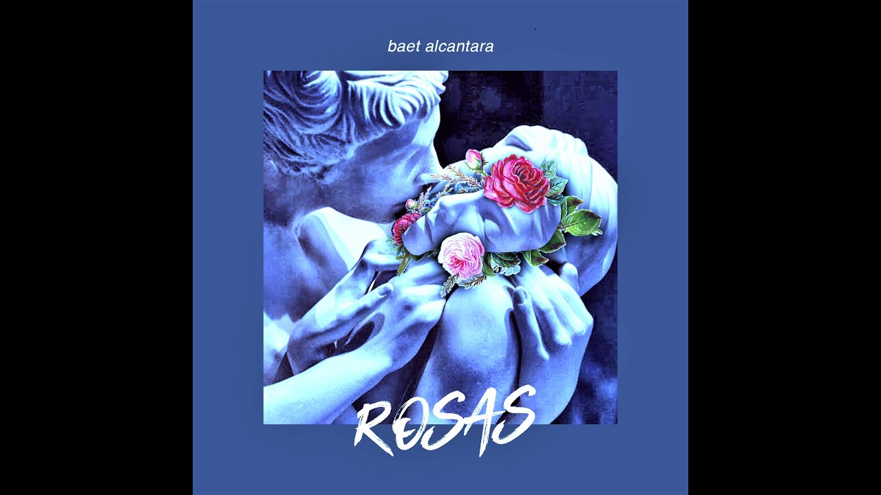 Rosas - Baet Alcantara (Official Audio)