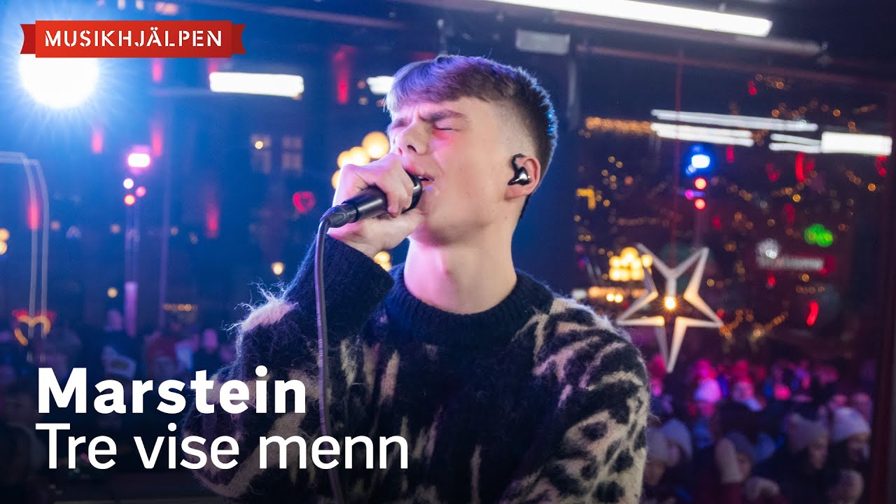 Marstein - Tre vise menn / Musikhjälpen 2024
