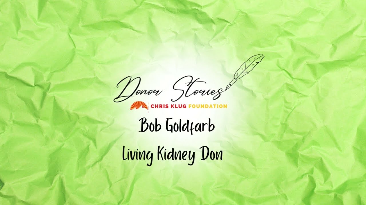 Donor Stories: Bob Goldfarb