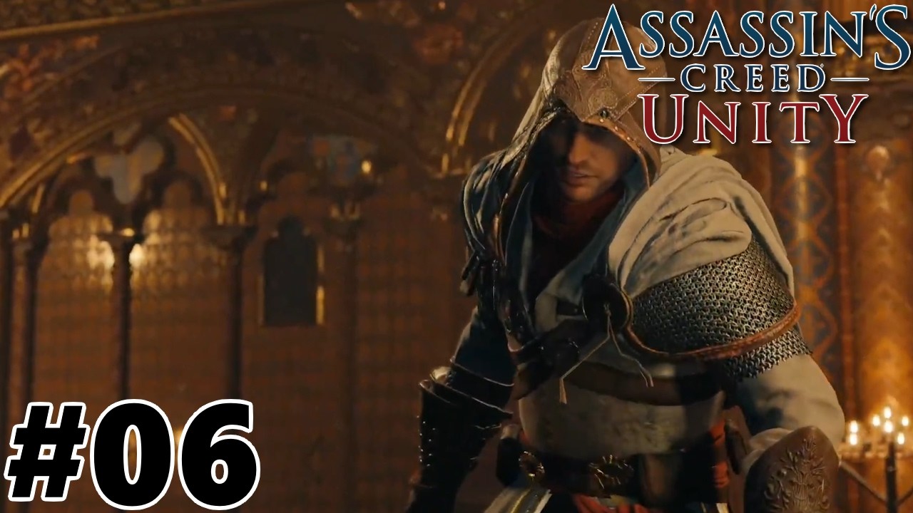 Assassin's Creed: Unity - Playthrough Part 6