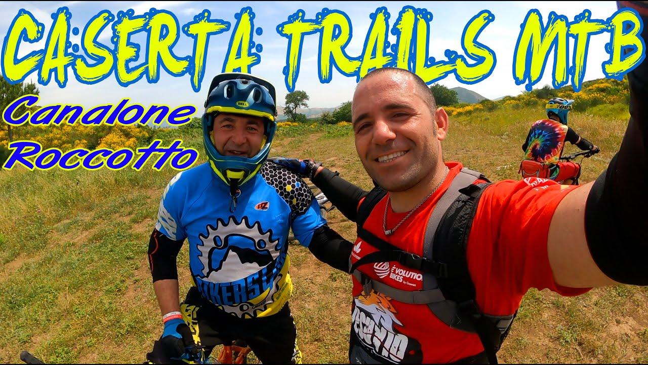 Caserta MTB Trails Canalone & Roccotto