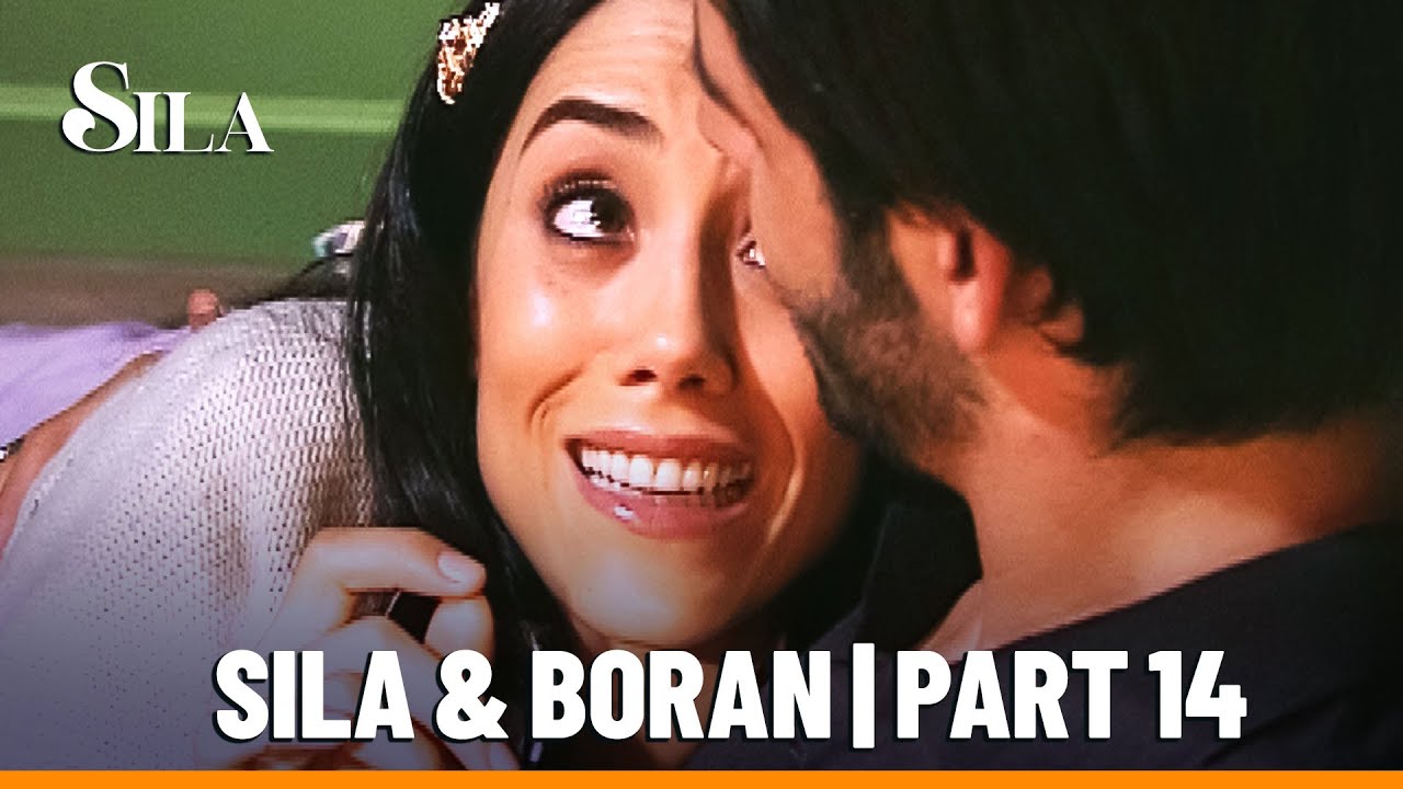Baştan sona Boran & Sıla - Part 14