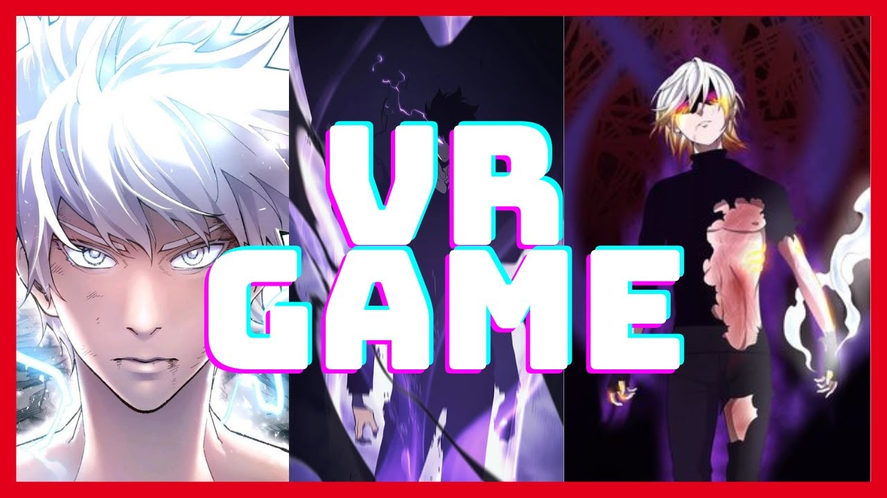 BEST VR Manhwa / game world in virtual reality