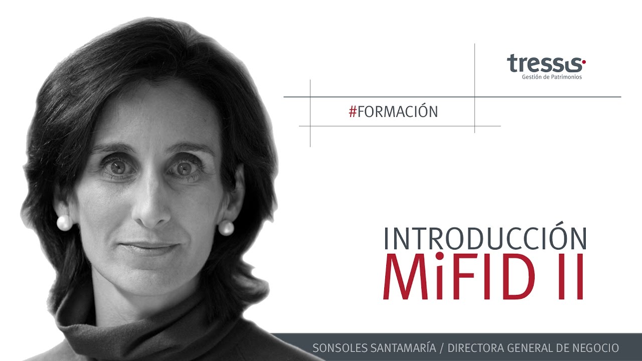 MiFID II. Introducción