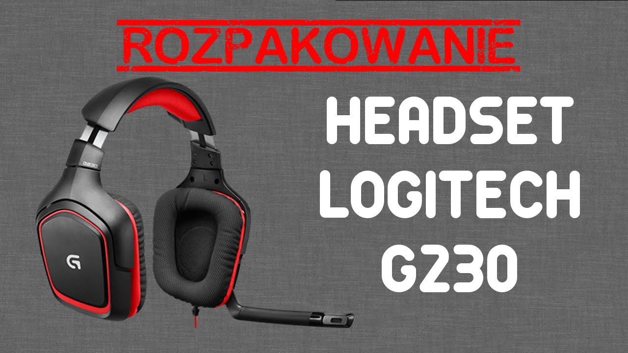 Logitech G230 Rozpakowanie słuchawek gamingowych [IT Serwis]